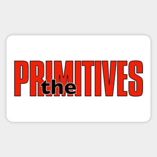 The Primitives Band Logo Magnet